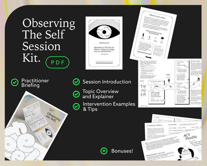 Observing The Self Session Kit